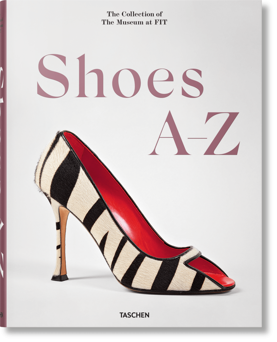 TASCHEN Shoes A - Z. The Collection of The Museum at FIT (German, French, English)
