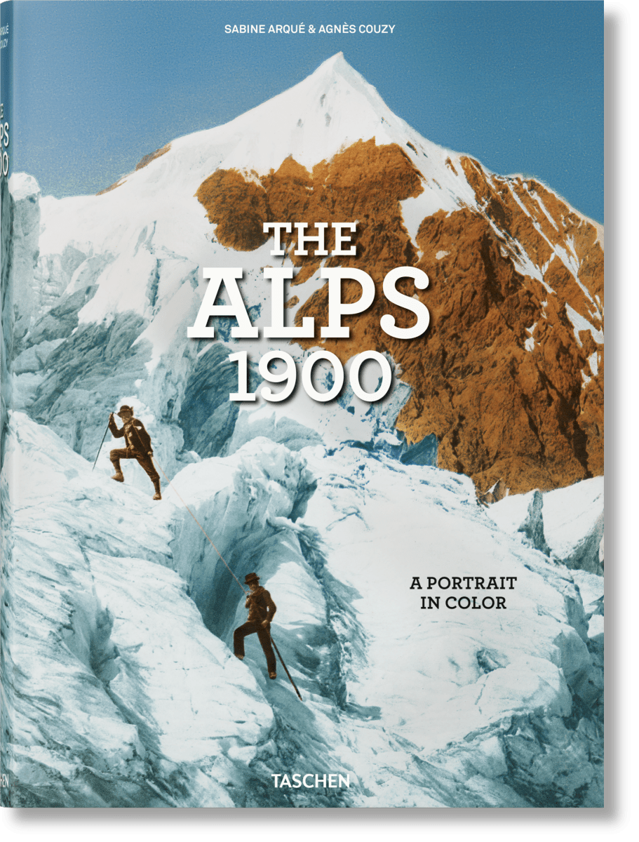 TASCHEN The Alps 1900. A Portrait in Color (German, French, English)