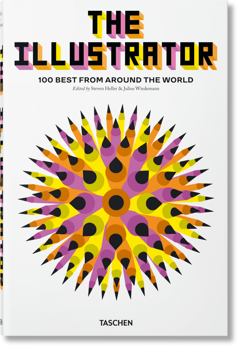 TASCHEN The Illustrator. 100 Best from around the World (German, French, English)