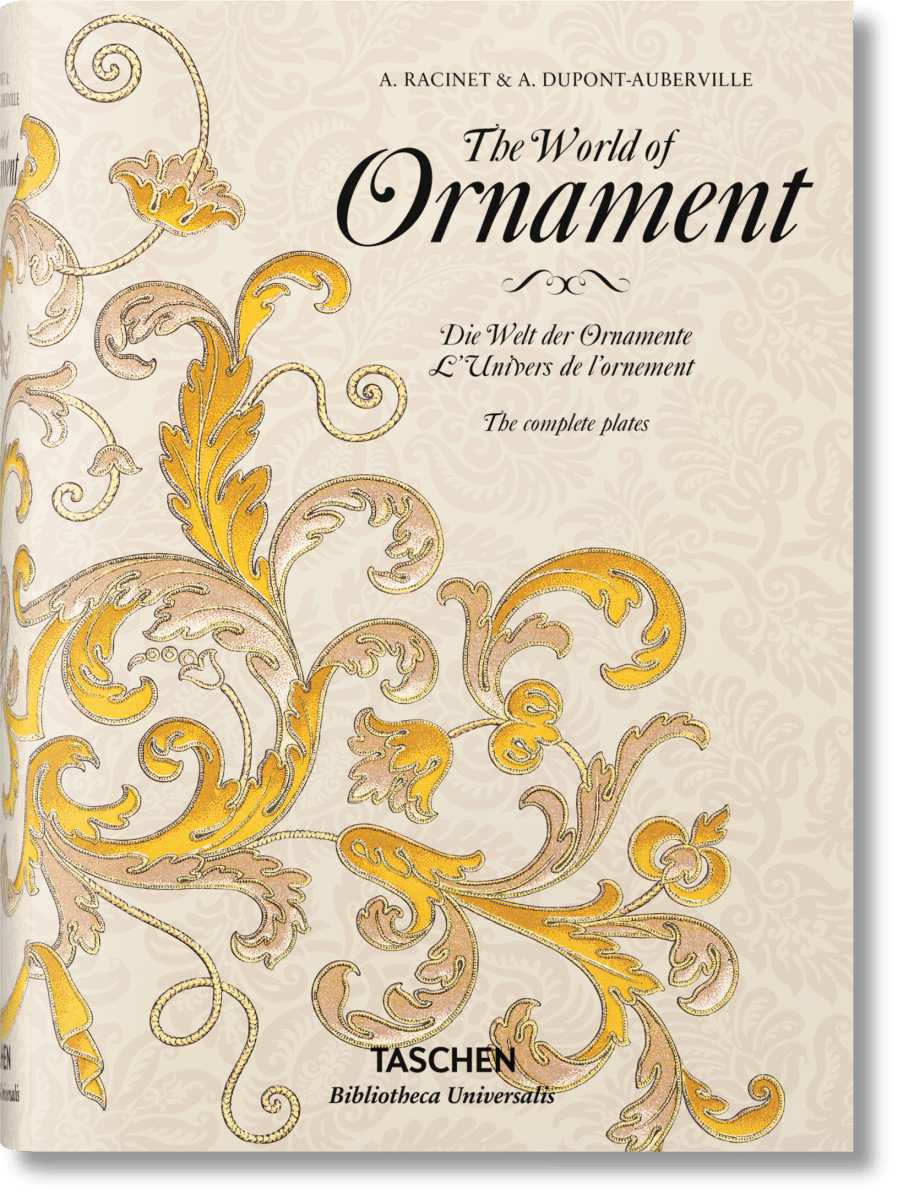TASCHEN The World of Ornament (German, French, English)