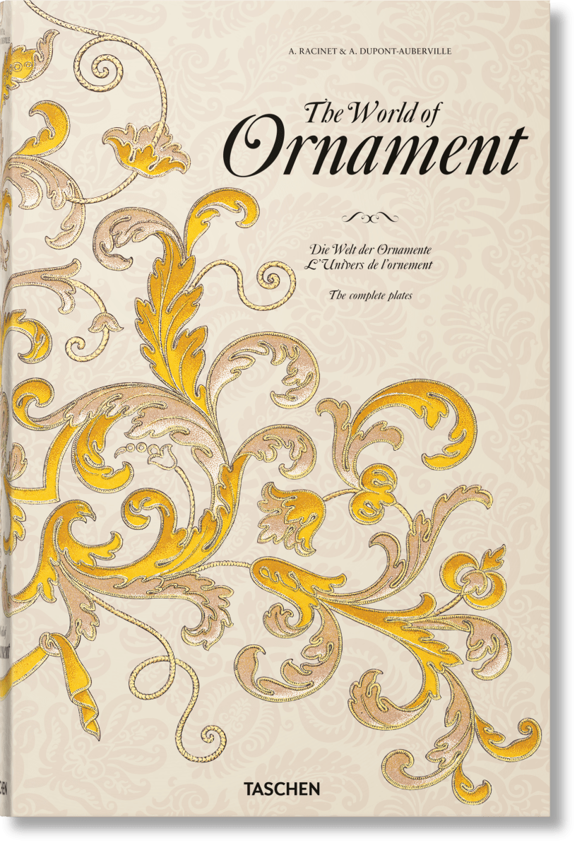 TASCHEN The World of Ornament (German, French, English)