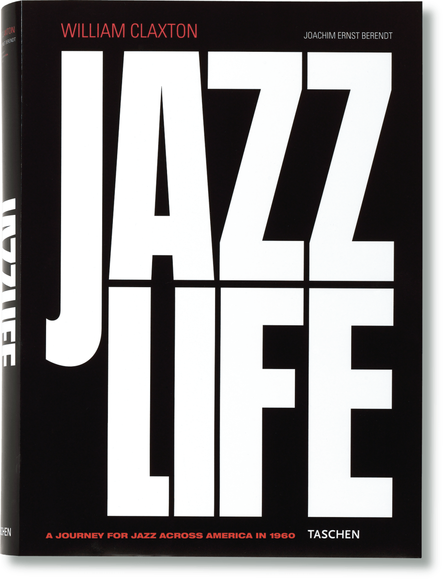 TASCHEN William Claxton. Jazzlife (German, French, English)