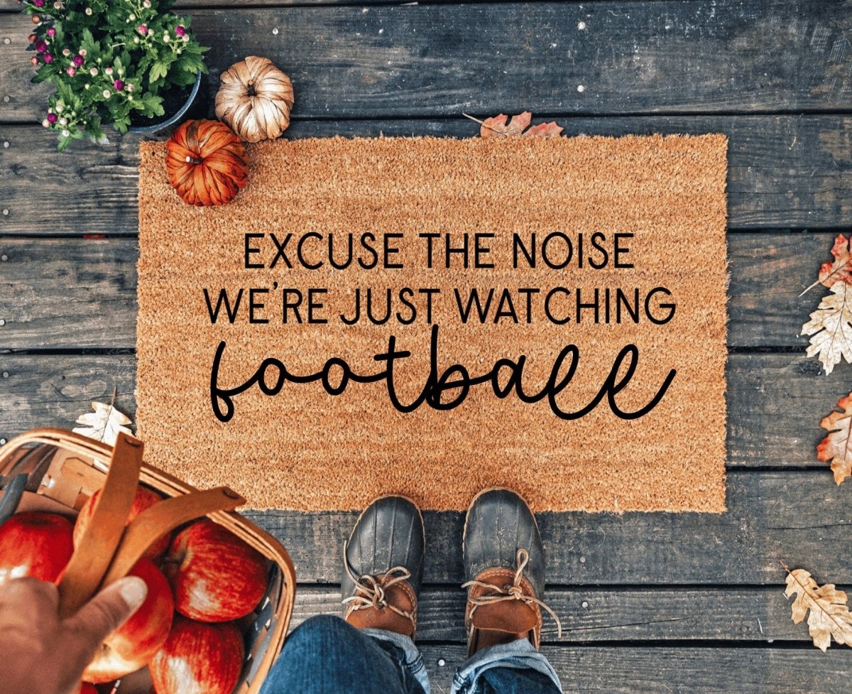 The Doormat Co. Excuse The Noise We're Just Watching Football Doormat