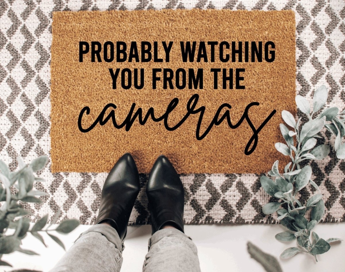The Doormat Co. Probably Watching You From The Cameras Doormat
