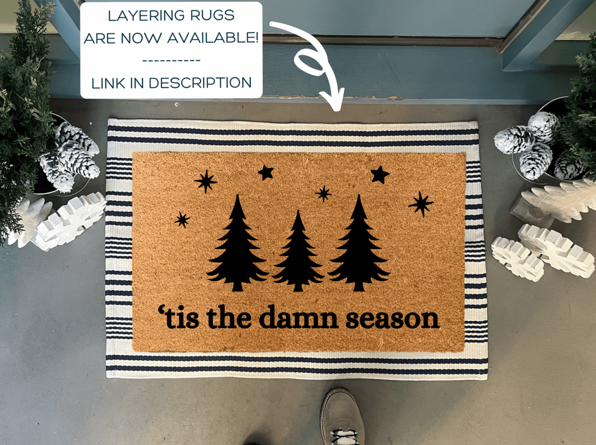 Nickel Designs Custom Doormats 'tis the damn season Christmas Doormat