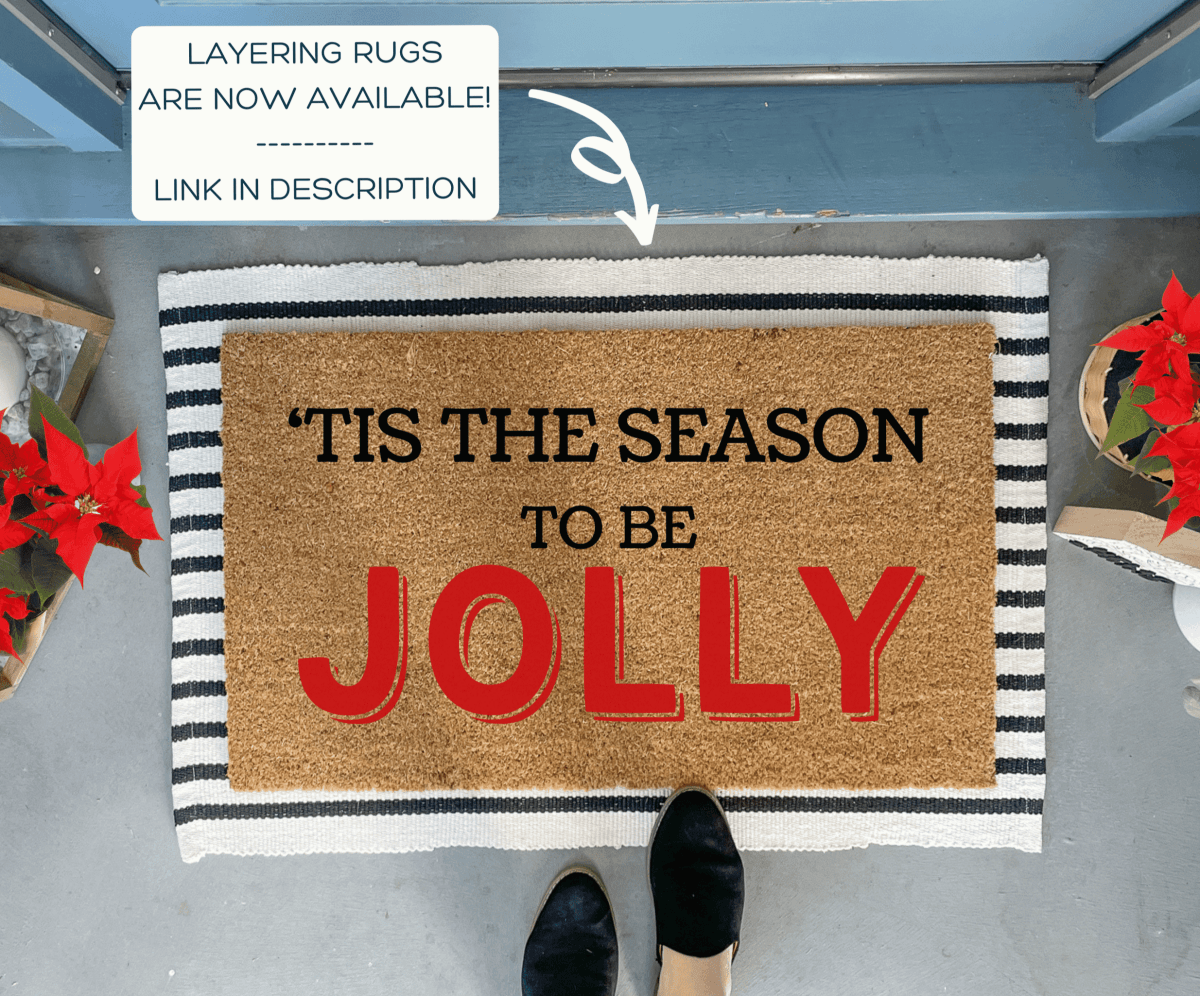 Nickel Designs Custom Doormats Tis The Season to be Jolly Christmas Doormat