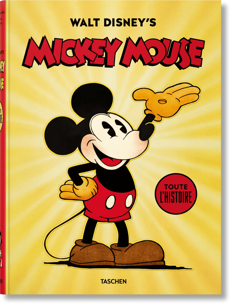 TASCHEN Walt Disney's Mickey Mouse. Toute l'histoire (French)