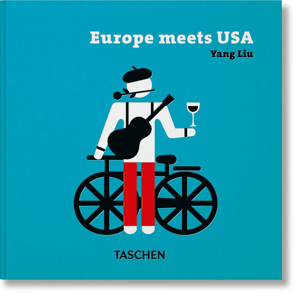 TASCHEN Yang Liu. Europe meets USA (German, Spanish, French, English) - lily & onyx