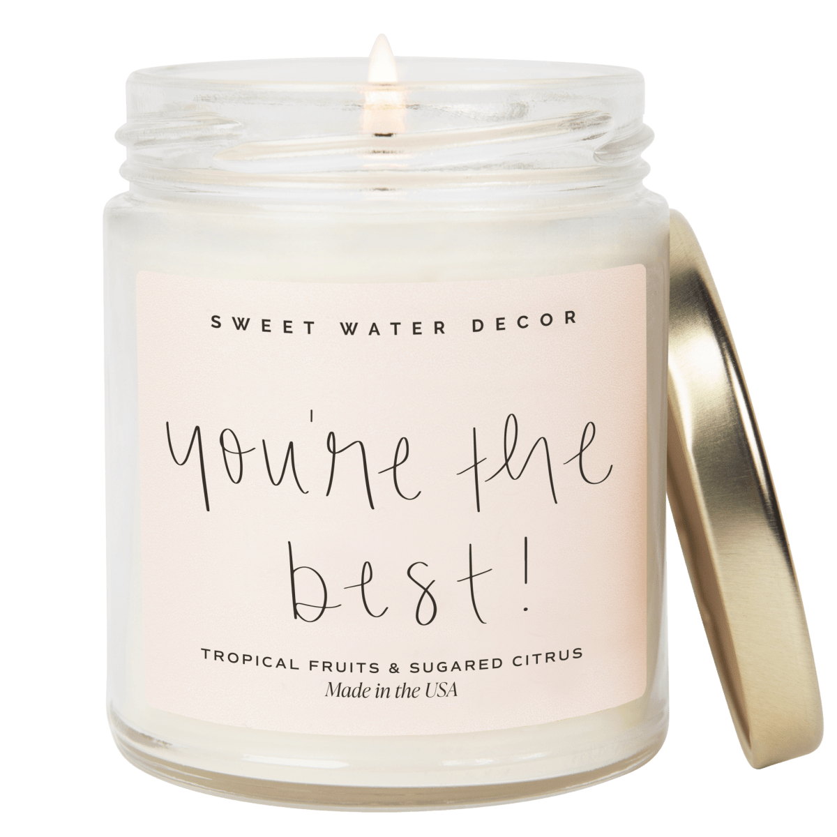 Sweet Water Decor You're The Best! Soy Candle - Clear Jar - 9 oz - lily & onyx