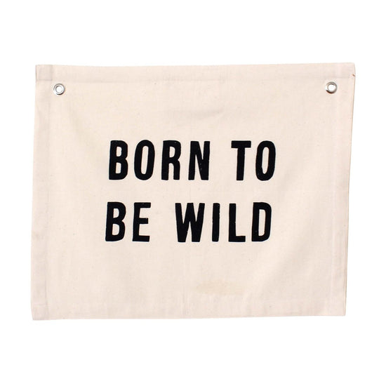 Imani Collective Born To Be Wild Banner - lily & onyx