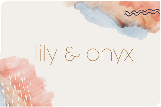 lily & onyx Watercolor Gift Card - lily & onyx